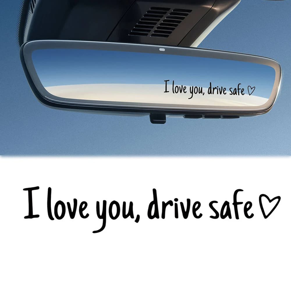 Naklejka - I Love You Drive Safe (11x2cm)